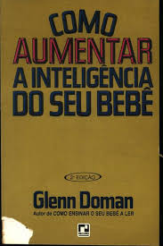 Como Aumentar a Inteligencia do Seu Bebe 2ª