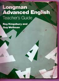 Longman Advanced English - Teachers Guide