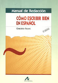 Manual de Redaccion - Como Escribir Bien En Espanol 4ª
