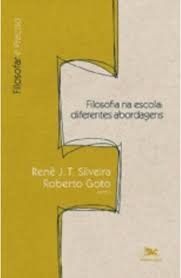 Filosofia na Escola - Diferente Abordagens