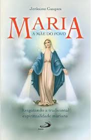 Maria -A Mãe do Povo