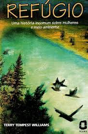Refúgio - Uma História Incomum Sobre Mulheres e meio ambiente