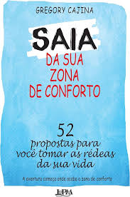 Saia da Sua Zona de Conforto