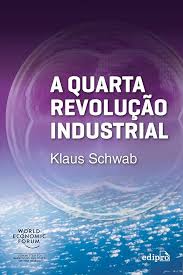 A Quarta Revolução Industrial