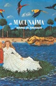 Macunaíma - O Heroi Sem Nenhum Caráter