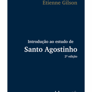 Introducao Ao Estudo de Santo Agostinho 2ª