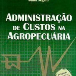 Administracao de Custos na Agropecuaria 3ª