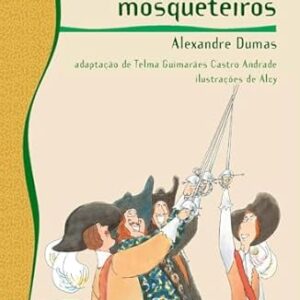Reencontro Infantil - Os Tres Mosqueteiros