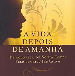 Vida Depois de Amanha