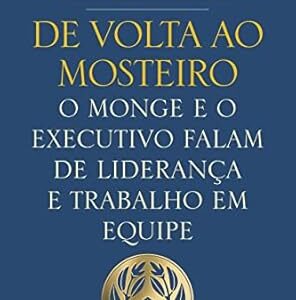 De Volta Ao Mosteiro