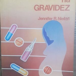 O Uso de Drogas na Gravidez