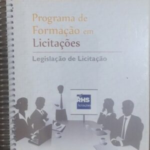 Programa de Formacao em Licitacoes - Legislacao de Licitação