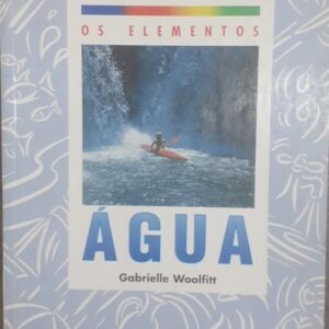 Os Elementos - Agua