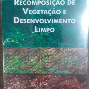 Cd-rom Recomposicao de Vegetacao e Desenvolvimento Limpo