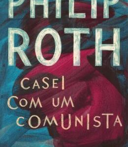 Casei com um Comunista (bolso) 1ª
