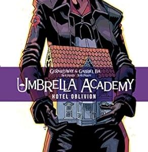 Umbrella Academy 03 - Hotel Oblivion