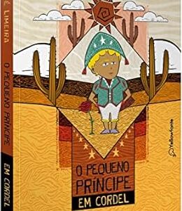 O Pequeno Principe em Cordel