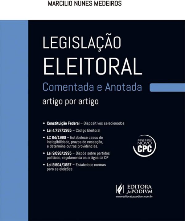 Legislacao Eleitoral Comentada e Anotada - Artigo por Artigo