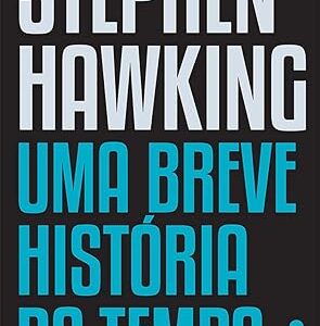 Uma Breve Historia do Tempo 1ª