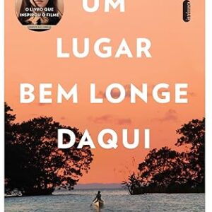 Um Lugar Bem Longe Daqui
