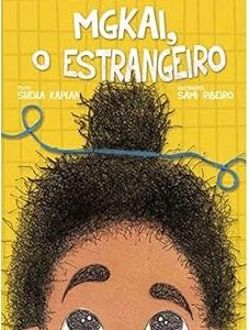 Mgkai o Estrangeiro