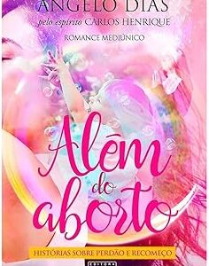 Além do Aborto