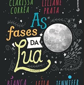 As Fases da Lua - Contos