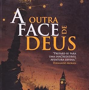 A Outra Face de Deus