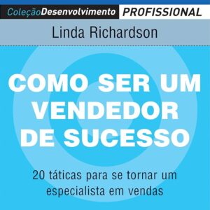 Como Ser um Vendedor de Sucesso