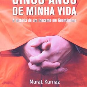 Cinco Anos de Minha Vida