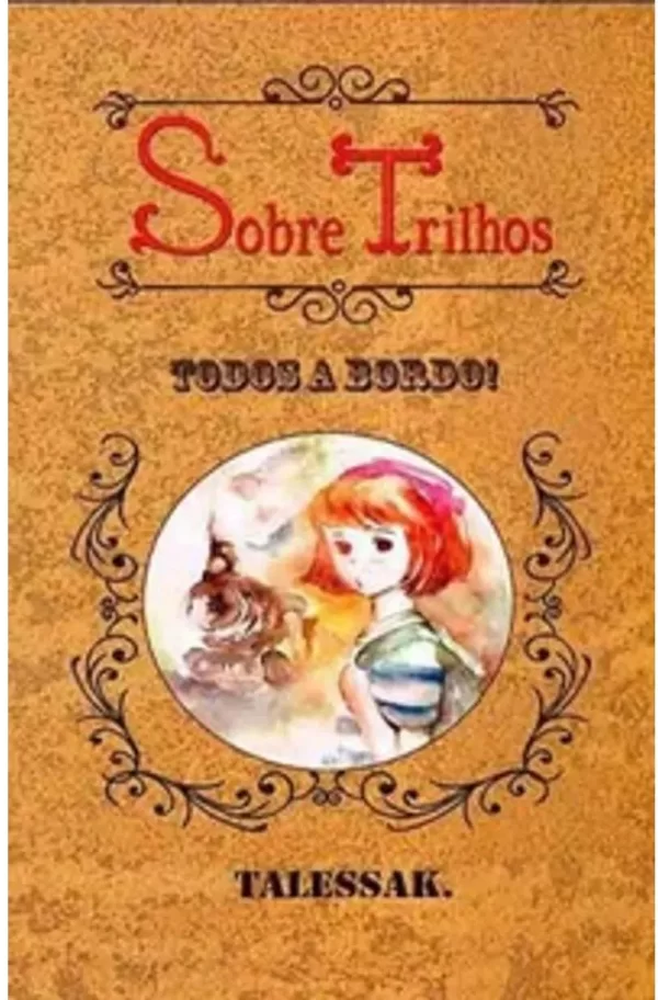 Sobre Trilhos Todos a Bordo