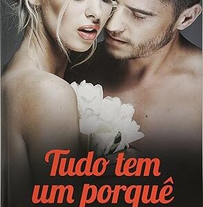 Tudo Tem um Porque