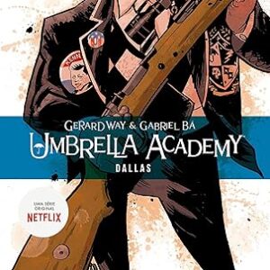 Umbrella Academy 02 - Dallas