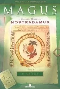 Magus Vol. 3 - a Fantastica Historia de Nostradamus