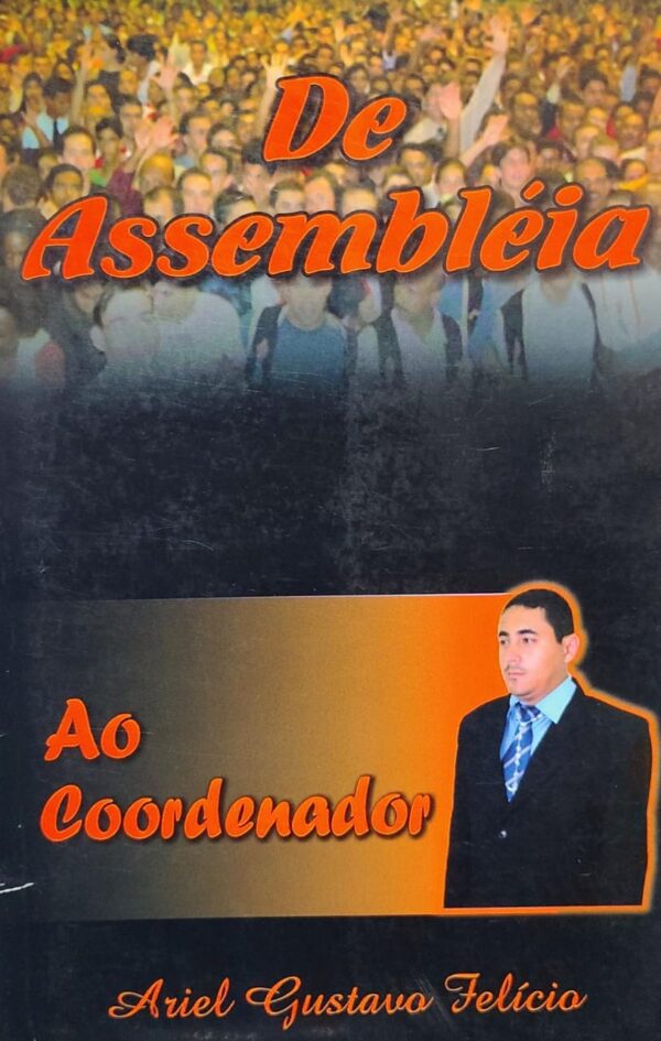 De Assembleia Ao Coordenador