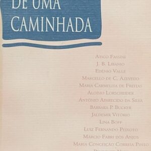 Horizontes de uma Caminhada