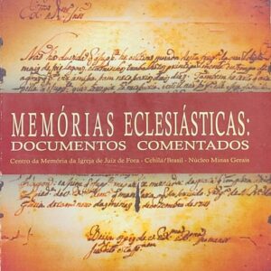 Memorias Eclesiasticas - Documentos Comentados