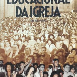 A Nova Praxis Educacional da Igreja 1968/1979