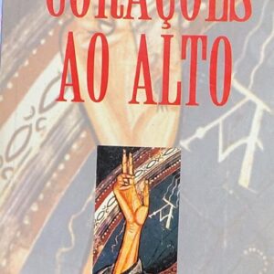 Coracoes Ao Alto - Espiritualidade dos Salmos
