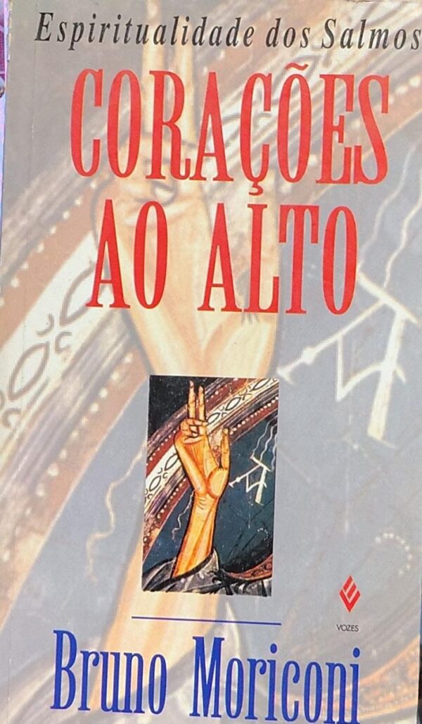 Coracoes Ao Alto - Espiritualidade dos Salmos