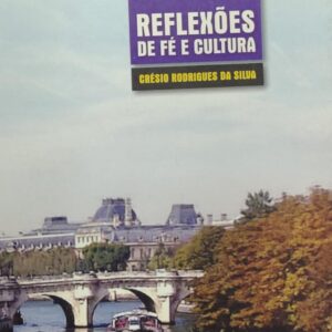 Reflexoes de Fe e Cultura