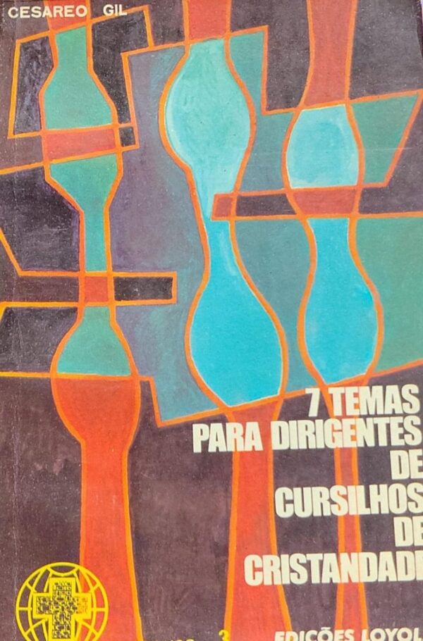 7 Temas para Dirigentes de Cursilhos de Cristandad