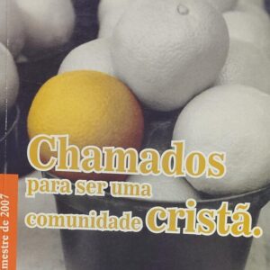 Chamados para Ser uma Comunidade Crista