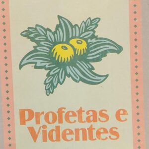 Profetas e Videntes