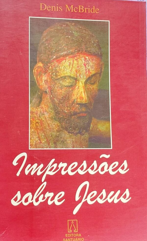 Impressoes Sobre Jesus
