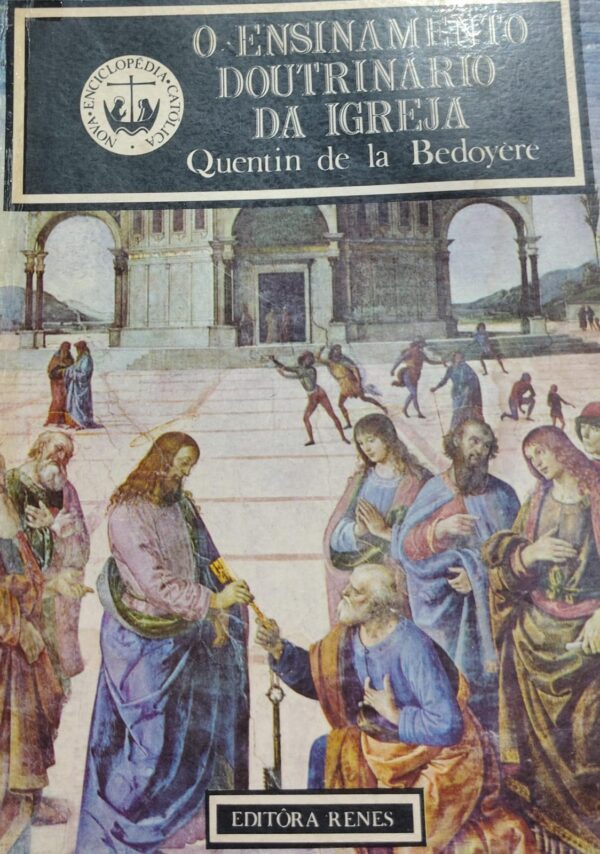 O Ensinamento Doutrinario da Igreja