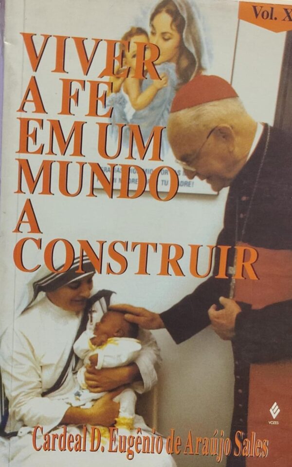 Viver a Fe em um Mundo a Construir