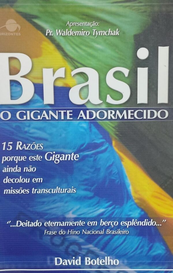 Brasil - o Gigante Adormecido