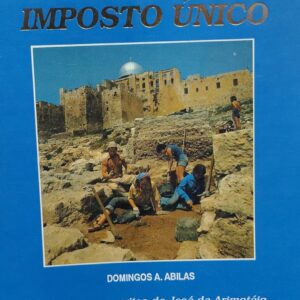 O Cara Pintada e o Imposto Unico