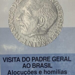 Visita do Padre Geral Ao Brasil